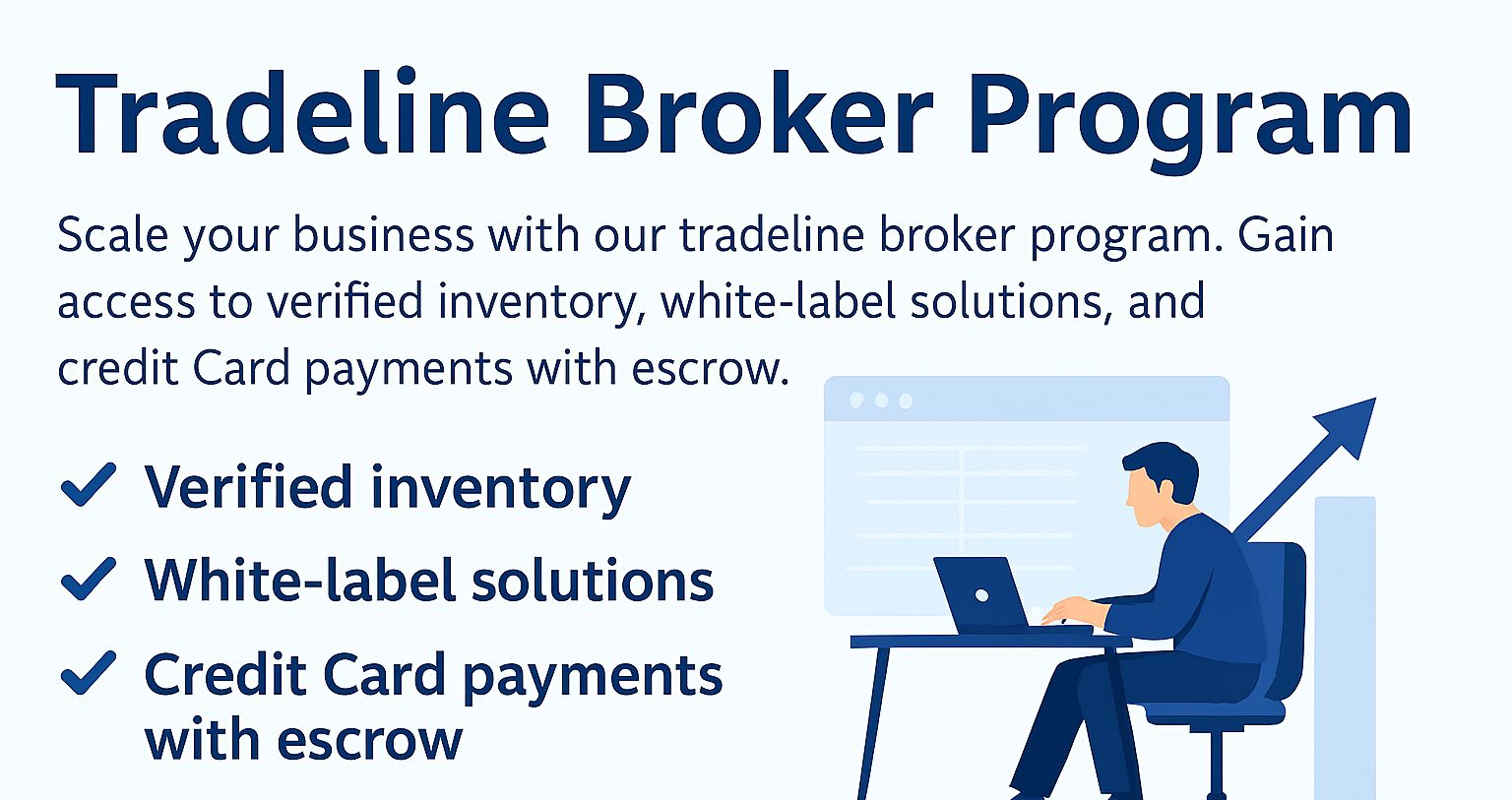 Tradeline Broker Program