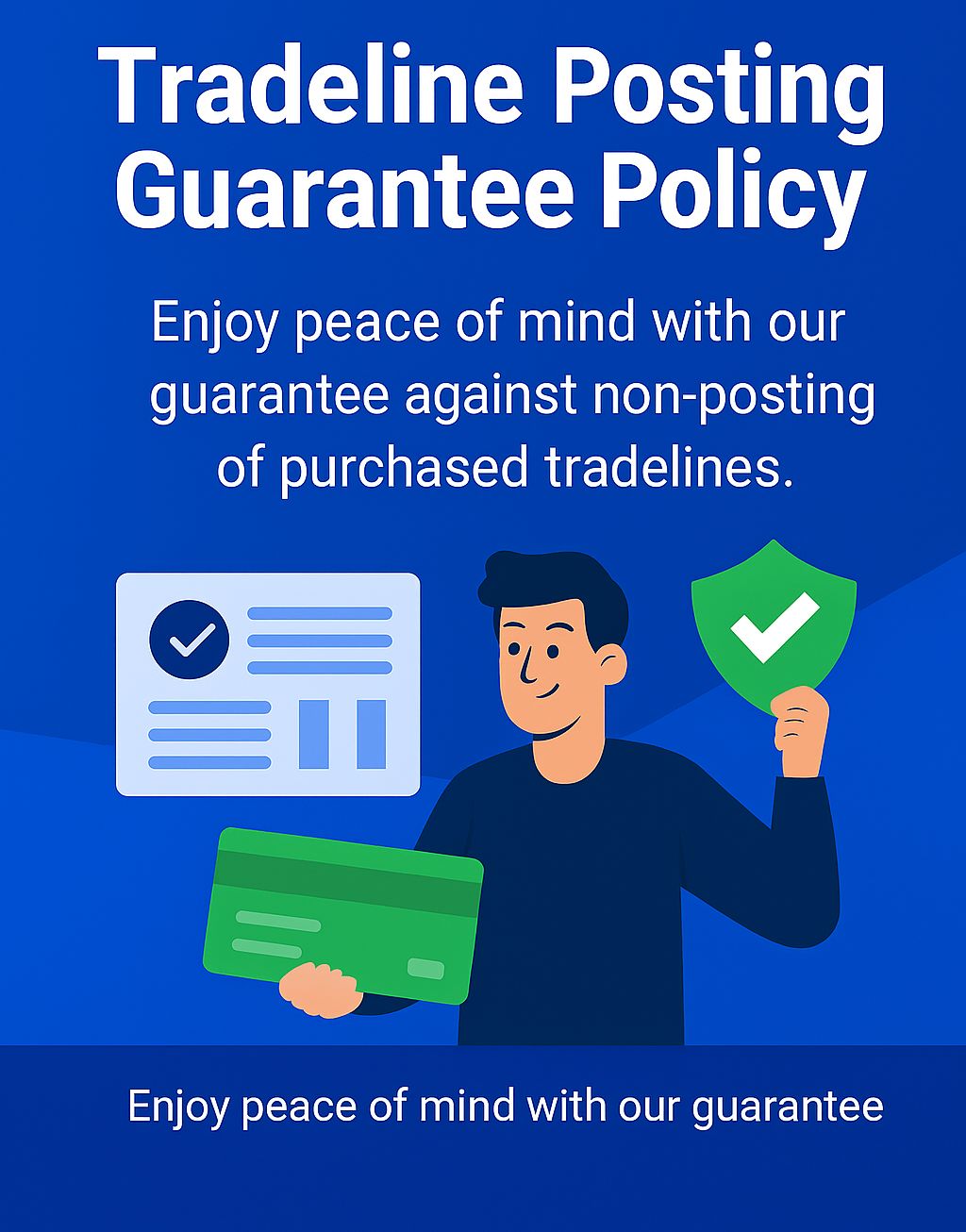 Tradeline Posting Guarantee Policy