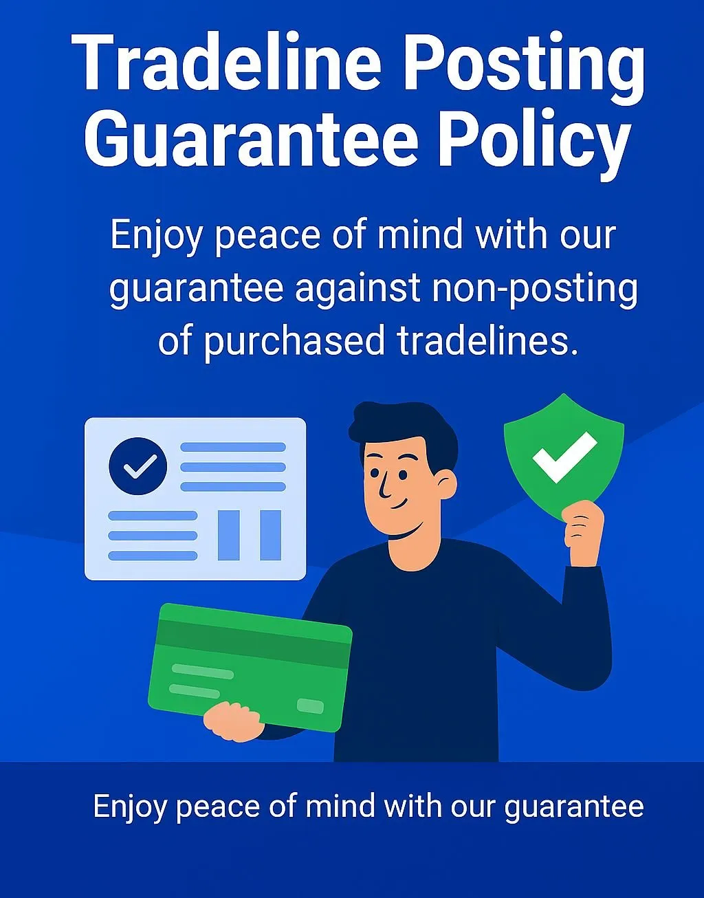 Tradeline Posting Guarantee Policy
